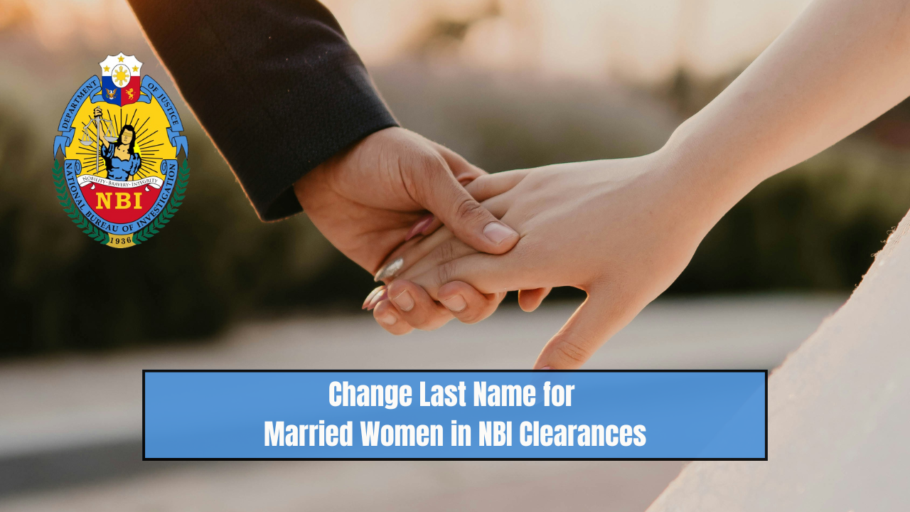 Change Last Name for Married Women in NBI Clearances